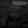 Primitive Brutality - Giger - Single